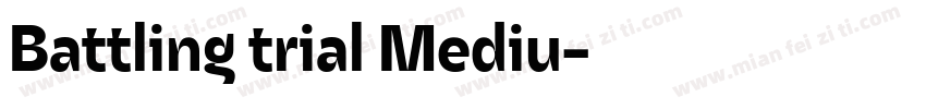Battling trial Mediu字体转换